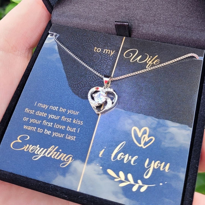 To My Wife - Last Everything - Heart Necklace