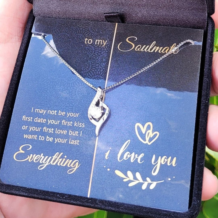 To My Girlfriend, Wife, Fiancée or Soulmate - Your Last Everything Teardrop Necklace