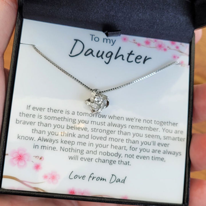 To My Daughter - Nothing and nobody - Love Dad - Loveknot Necklace